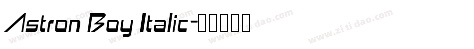 Astron Boy Italic字体转换